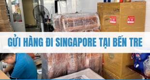 Gửi Hàng Đi Singapore Tại Bến Tre