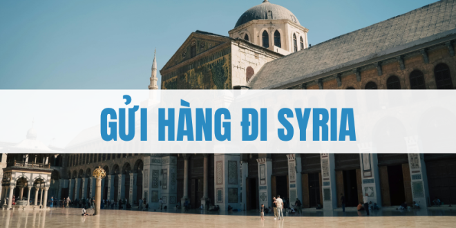Gửi Hàng Đi Syria